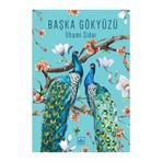 Başka Gökyüzü - İlhami Sidar