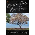 Başka Türlü Bir Şey - Zeynep Altıntaş