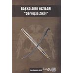 Başkaldırı Yazıları 'Dervişin Zikri' - Can Mustafa Çebi