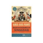 BAŞKAN BABAMIZIN SONBAHARI - GABRIEL GARCIA MARQUEZ