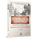 BASKERVILLE`LERIN KÖPEĞİ - SHERLOCK HOLMES