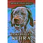 Baskervillen koira (kuvitettu painos)