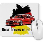 Baskı Dükkanı Bmw Drive German Or Go Home Stanced Out E36 Red Mouse Pad