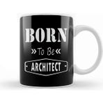 Baskı Dükkanı Born to Be Architect Kupa Bardak