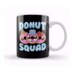Baskı Dükkanı Cute & Funny Donut Squad Donut Lover Kupa