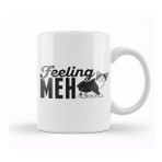 Baskı Dükkanı Cute & Funny Feeling Meh Kitty Adorable Cat Kupa Bardak