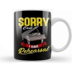 Baskı Dükkanı Cute Sorry I Can't I Have Rehearsal Piano Player Beyaz 330 ml Porselen Kupa