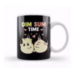 Baskı Dükkanı Dim Sum Time Funny Food Pun Cute Dimsum Beyaz Porselen Kupa Bardak