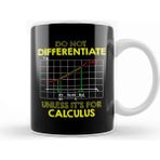 Baskı Dükkanı Do Not Differentiate Unless Its For Calculus Math Beyaz Porselen Kupa Bardak