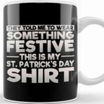 Baskı Dükkanı Drinking St Patricks This is My Festive St Patricks Kupa
