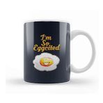 Baskı Dükkanı Egg Im So Eggcited Kupa Bardak