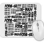 Baskı Dükkanı Foda Se Mouse Pad