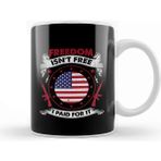 Baskı Dükkanı Freedom Isn T Free I Paid For It Patriotic Veteran Kupa Bardak