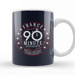 Baskı Dükkanı French Football France 90 Minutes World Football Championship Kupa