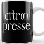 Baskı Dükkanı French Slogan Citron Presse Kupa