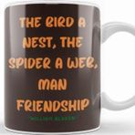 Baskı Dükkanı Friendship Quotes Day Ideas Love Gift William Blake Kupa