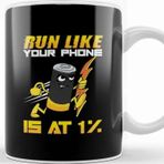 Baskı Dükkanı Funny Run Like Your Phone Is At 1% Sprinting Pun Kupa Bardak