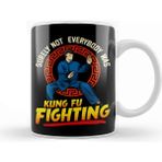 Baskı Dükkanı Funny Surely Not Everybody Was Kung Fu Kungfu Pun Kupa
