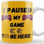 Baskı Dükkanı Game To Be Here Funny Video Gamer Humor Joke Gifts For Teenage Boys Kupa