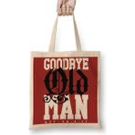 Baskı Dükkanı Goodbye Old Man Bayan Günlük Çanta