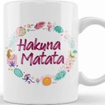 Baskı Dükkanı Hakuna Matata 03 Kupa