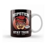Baskı Dükkanı Hipster Stay Retro True Obey None Bearded Mustache Gift Kupa