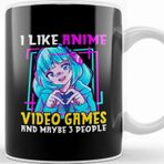 Baskı Dükkanı I Like Anime Video Games And Maybe 3 People Gamer Kupa