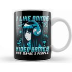 Baskı Dükkanı I Like Anime Video Games And Maybe 3 People Kupa