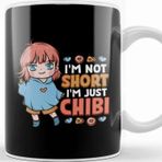 Baskı Dükkanı I M Not Short I M Just Chibi Little Anime Girl Kupa
