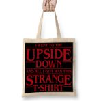 Baskı Dükkanı I Went To The Upside Down Stranger Things Bez Uzun Saplı Krem Rengi Çanta