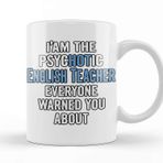 Baskı Dükkanı I'm The Psychotic Lawyer Everyone Warned You About 01 Kupa