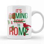 Baskı Dükkanı It's Coming Home To Rome Italy Euro 2020 Kupa