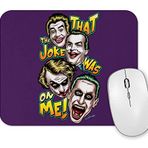 Baskı Dükkanı Joker That the Joke Was On Me Mouse Pad