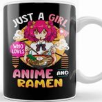 Baskı Dükkanı Just a Girl Who Loves Anime and Ramen Funny Foodie Kupa