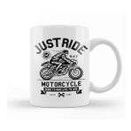 Baskı Dükkanı Just Ride Motorcycle Kupa