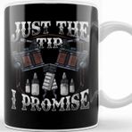Baskı Dükkanı Just the Tip I Promise Tattoo Artist Inked Pun Kupa
