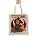 Baskı Dükkanı Jyn Erso We Can Rebel Rogue One Bez Çanta