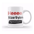 Baskı Dükkanı Karadeniz Sözleri Heeee Rizeliyim Noooldi Kupa Bardak