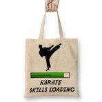 Baskı Dükkanı Karate Skills Loading Bez Çanta