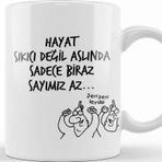 Baskı Dükkanı Karikatür Hayat Sıkıcı Değil Aslında Sadece Biraz Sayımız Az Kupa