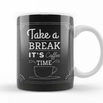Baskı Dükkanı KB12374 Coffe Take A Break Its Coffee Time Porselen Kupa Bardak