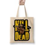 Baskı Dükkanı Kill Dead Bez Çanta