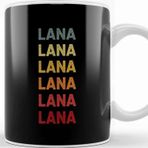 Baskı Dükkanı Lana Del Rey Lana Name Vintage Retro Gift Called Lana Kupa