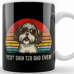 Baskı Dükkanı Mens Best Shih Tzu Dad Ever Funny Shih Tzu Dad Gift Dog Lover Kupa