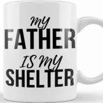 Baskı Dükkanı My Father Is My Shelter Kupa