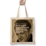 Baskı Dükkanı Nazım Hikmet Söz 013 Bez Çanta