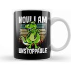 Baskı Dükkanı Now I Am Unstoppable Trex Funny Short Dinosaur Kupa