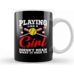 Baskı Dükkanı Playing Like A Girl Doesn't Mean What It Used To Porselen 330 Beyaz Kupa Bardak