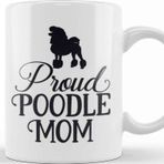 Baskı Dükkanı Poodle Mom 013 Porselen 330 ml Beyaz Kupa Bardak