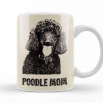 Baskı Dükkanı Poodle Mom 08 Kupa